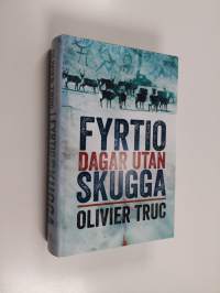 Fyrtio dagar utan skugga - 40 dagar utan skugga