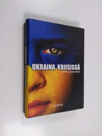 Ukraina kriisissä