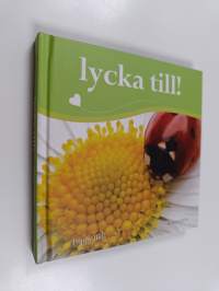 Lycka till!