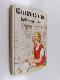 Kulla-Gulla håller sitt löfte