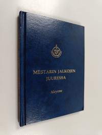 Mestarin jalkojen juuressa
