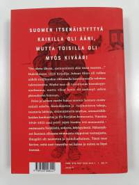 Pelon ja uhman vuodet - Suomen tasavallan synty 1918-1922 (UUSI)