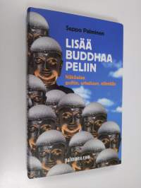 Lisää Buddhaa peliin : näköalaa golfiin, urheiluun, elämään