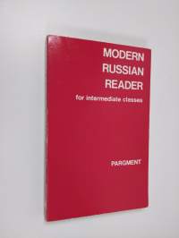 Modern Russian Reader for Intermediate Classes