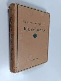 Kasvioppi oppikouluja ja seminaareja varten