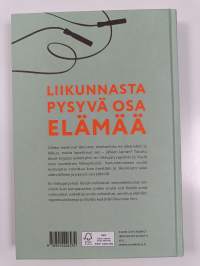 Löydä liikunnan ilo : liiku omalla tyylilläsi (UUSI)