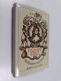 Fanny Hill : kurtisaanin muistelmat