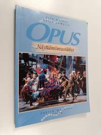 Opus Näyttämömusiikkia - Näyttämömusiikkia