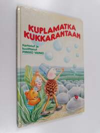 Kuplamatka kukkarantaan