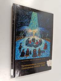 Tornionlaakson vuosikirja 2000 = Tornedalens årsbok