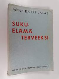 Sukuelämä terveeksi