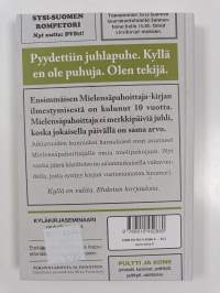 En juhli, Mielensäpahoittaja (UUSI)