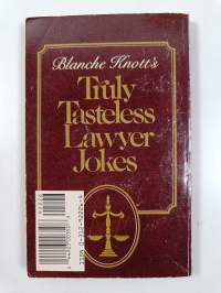 Blanche Knott&#039;s Truly Tasteless Lawyer Jokes