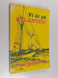 Vi är på Atlanten!