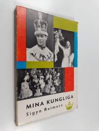 Mina kungliga