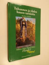 Tuhannen ja yhden hauen tarinoita : milloin, miksi, missä ja mihin hauki nappaa