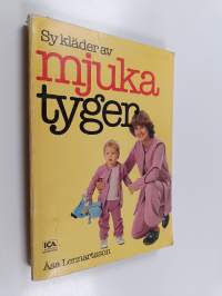 Sy kläder av mjuka tyger