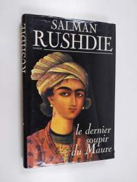 Le dernier soupir du Maure : roman