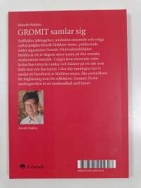 Gromit samlar sig