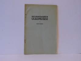 Seurasaaren ulkomuseo 1 - Alkutoimia