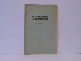 Seurasaaren ulkomuseo 1 - Alkutoimia