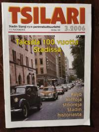 Tsilari. Stadin Slangi ry:n perinnekulttuurilehti 3/2006