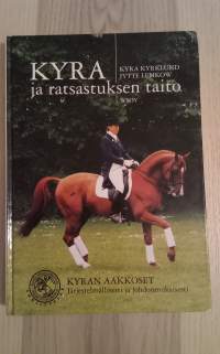 Kyra ja ratsastuksen taito