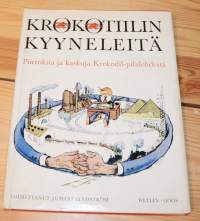 Krokotiilin kyyneleitä : Piirroksia ja kaskuja Krokodil-pilalehdestä