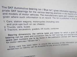 SKF Automotive Bearing list 1976 part 1 cars, station vagons, motorcycles -laakeriluettelo, kertoo merkkikohtaisesti minkä numeron laakereita kys. laitteessa on