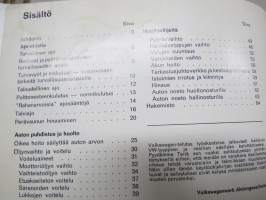 Volkswagen käyttöohjekirja osa 2, Ajo-ohjeita, auton puhdistus, huoltovihjeitä - Tyypit 1,2 ja 4, elokuu 1973