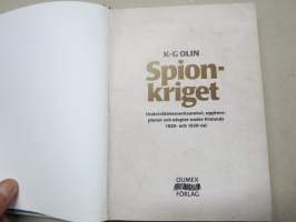 Spionkriget - Underrättelseverksamhet, upprorsplaner och utopier under Finlands 1920- och 1930-tal