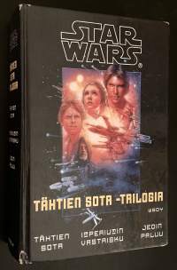 Star Wars / Tähtien Sota - trilogia.