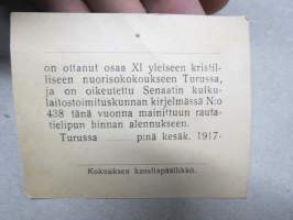 Jäsenmerkki XI yl. krist. nuorisojuhlaan Betelkirkossa, Turku 1917 -osallistujamerkki / edustajalippu / pääsymaksumerkki / varainkeruumerkki