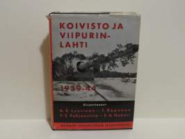 Koivisto ja Viipurinlahti 1939 - 44