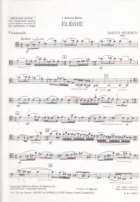 Sello-/pianonuotit - Darius Milhaud - Elegie,  Cello and Piano. Sellolle ja pianolle. Erilliset sellonuotit mukana. Katso sisältö kuvista.