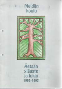 Äetsän yläaste ja lukio 1992-1993