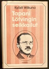 Tapani Löfvingin seikkailut