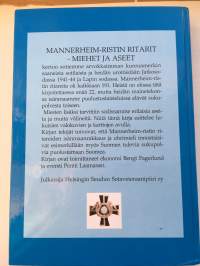 Mannerheim-ristin ritarit - Miehet ja aseet