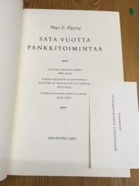 Sata vuotta pankkitoimintaa - Suomen yhdyspankki 1862-1919 - Pohjoismaiden osakepankki kauppaa ja teollisuutta varten 1872-1919 - Pohjoismaiden yhdyspankki 1919-1962