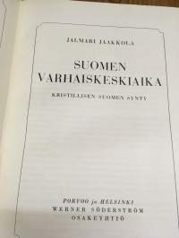 Suomen varhaiskeskiaika - Kristillisen Suomen synty