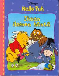 Disney - Nalle Puh: Ihaan iloinen häntä? 2000.