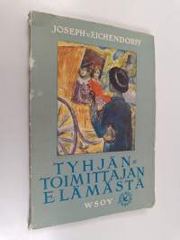 Tyhjäntoimittajan elämästä