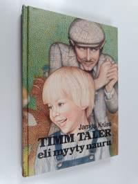 Timm Taler eli Myyty nauru : tarina pienestä pojasta ja paljosta rahasta, naurusta ja itkusta, vedonlyönneistä sekä ruutupukuisesta herrasta. Kertojana Timm, nukk...