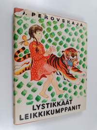 Lystikkäät leikkikumppanit