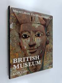 Maailman taideaarteita 2 : British museum Lontoo