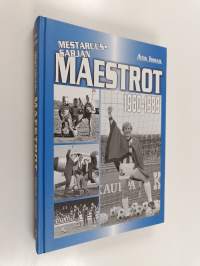 Mestaruussarjan maestrot 1960-1989 (signeerattu)