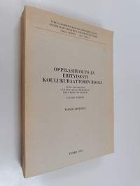 Oppilashuolto ja erityisesti koulukuraattorin rooli = Pupil counselling and especially the role of the school counsellor