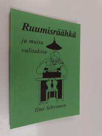 Ruumisräähkä ja muita valituksia