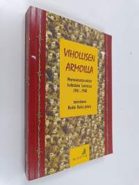 Vihollisen armoilla : neuvostosotavankien kohtaloita Suomessa 1941-1948