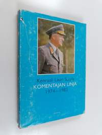 Kenraali Lauri Sutela : komentajan linja 1974-1983